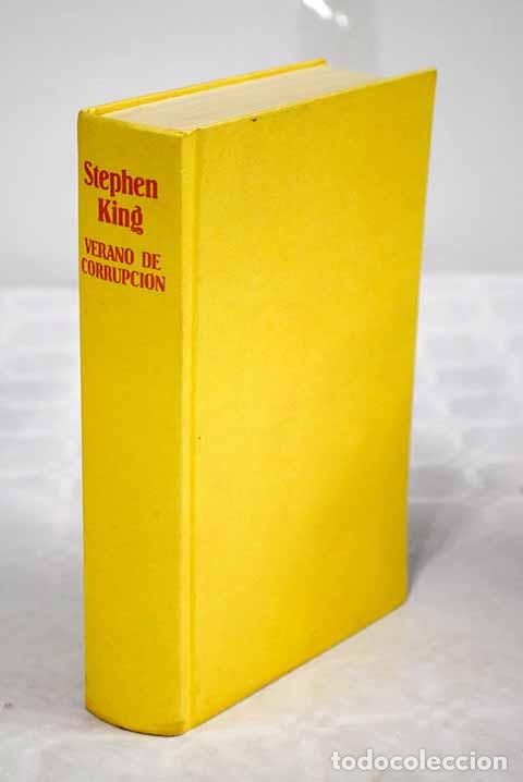 Libros: Verano de corrupci&oacute;n.- King, Stephen - Foto 1