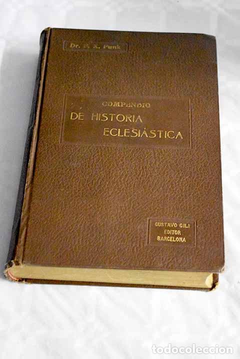 Libros: Compendio de Historia Eclesiastica.- Funk, F. X. - Foto 1
