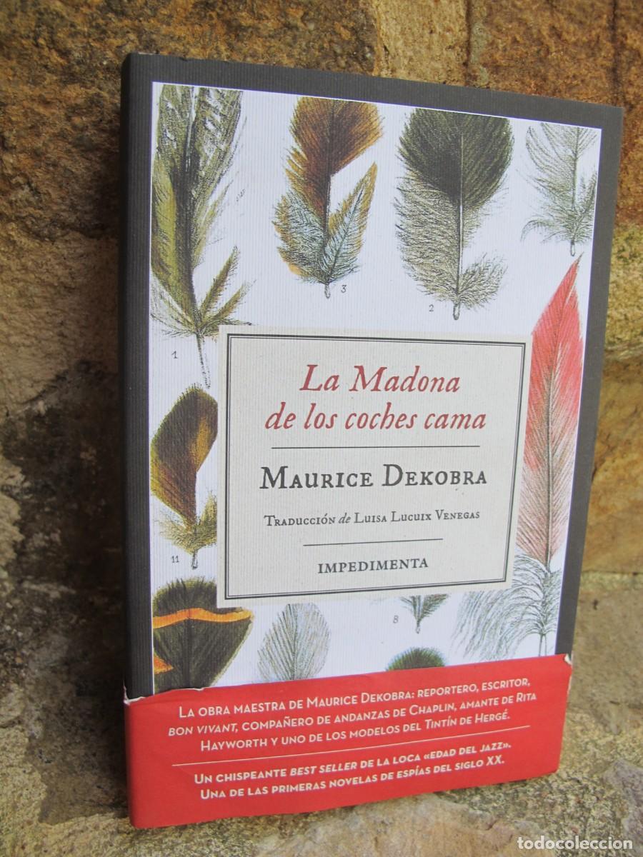 Libros: LA MADONA DE LOS COCHES CAMA. MAURICE DEKOBRA - Foto 1