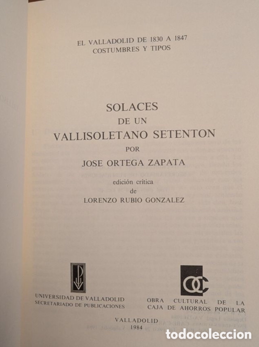 Libros: Solaces de un vallisoletano setent&oacute;n. - Foto 2