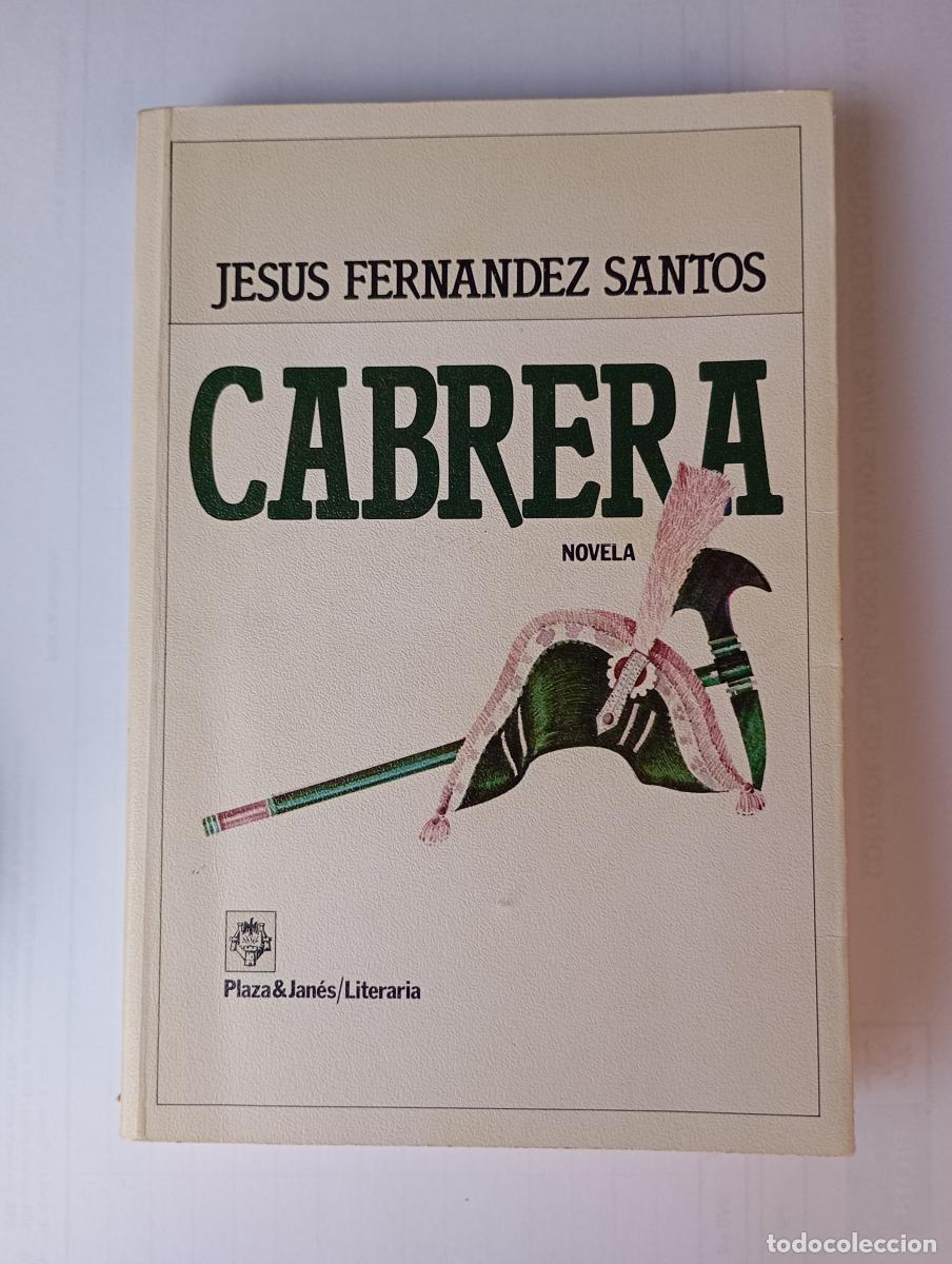 Libros: Cabrera. - Jes&uacute;s Fern&aacute;ndez Santos. TDK359 - Foto 1