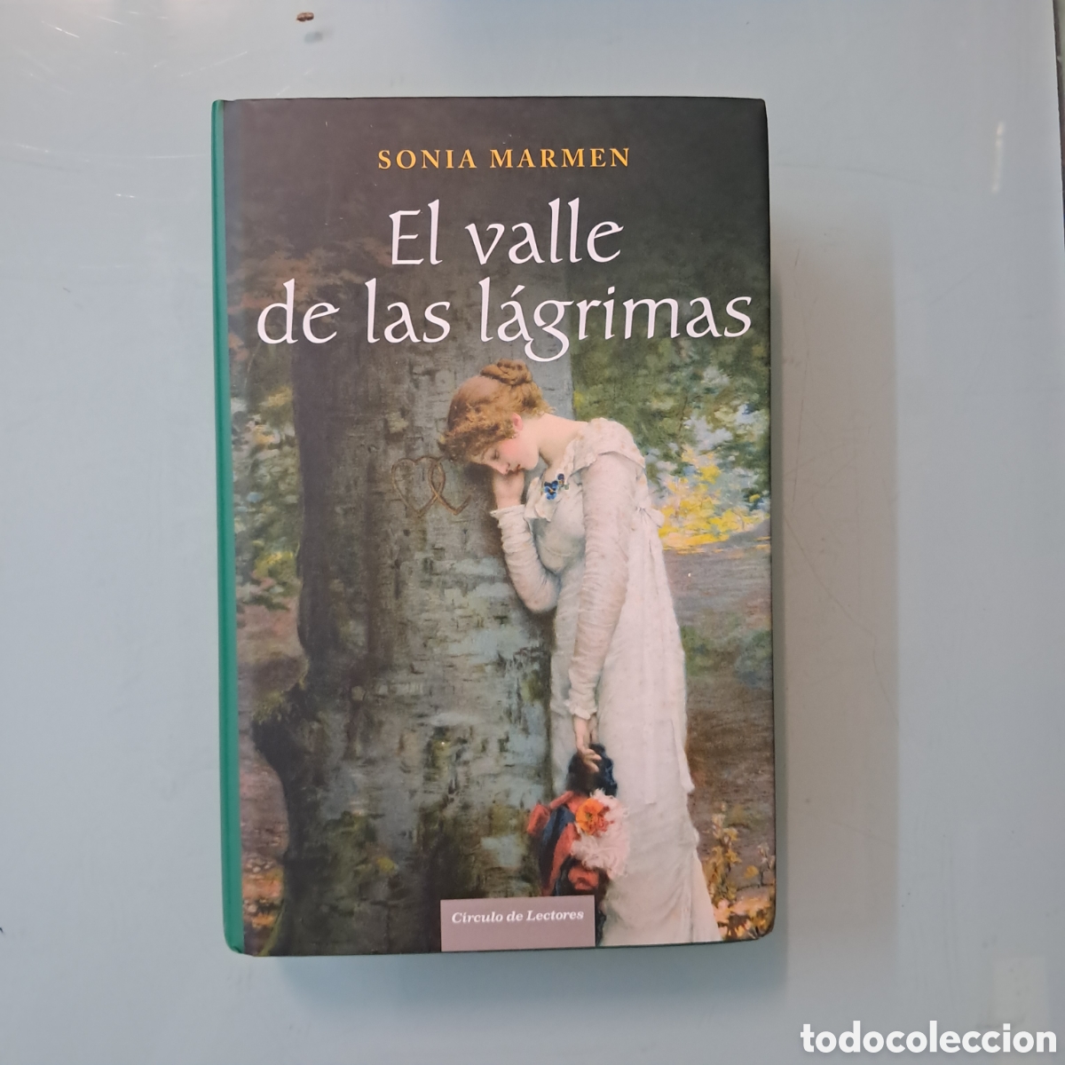 Libros: Sonia Mamen El valle de las l&aacute;grimas, C&iacute;rculo de Lectores - Foto 1