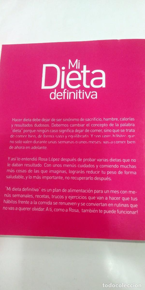 Libros: Mi dieta definitiva Rosa L&oacute;pez - Foto 2