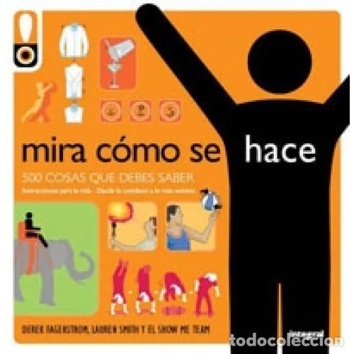 Libros: MIRA C&Oacute;MO SE HACE - FAGERSTROM, DEREK - Foto 1