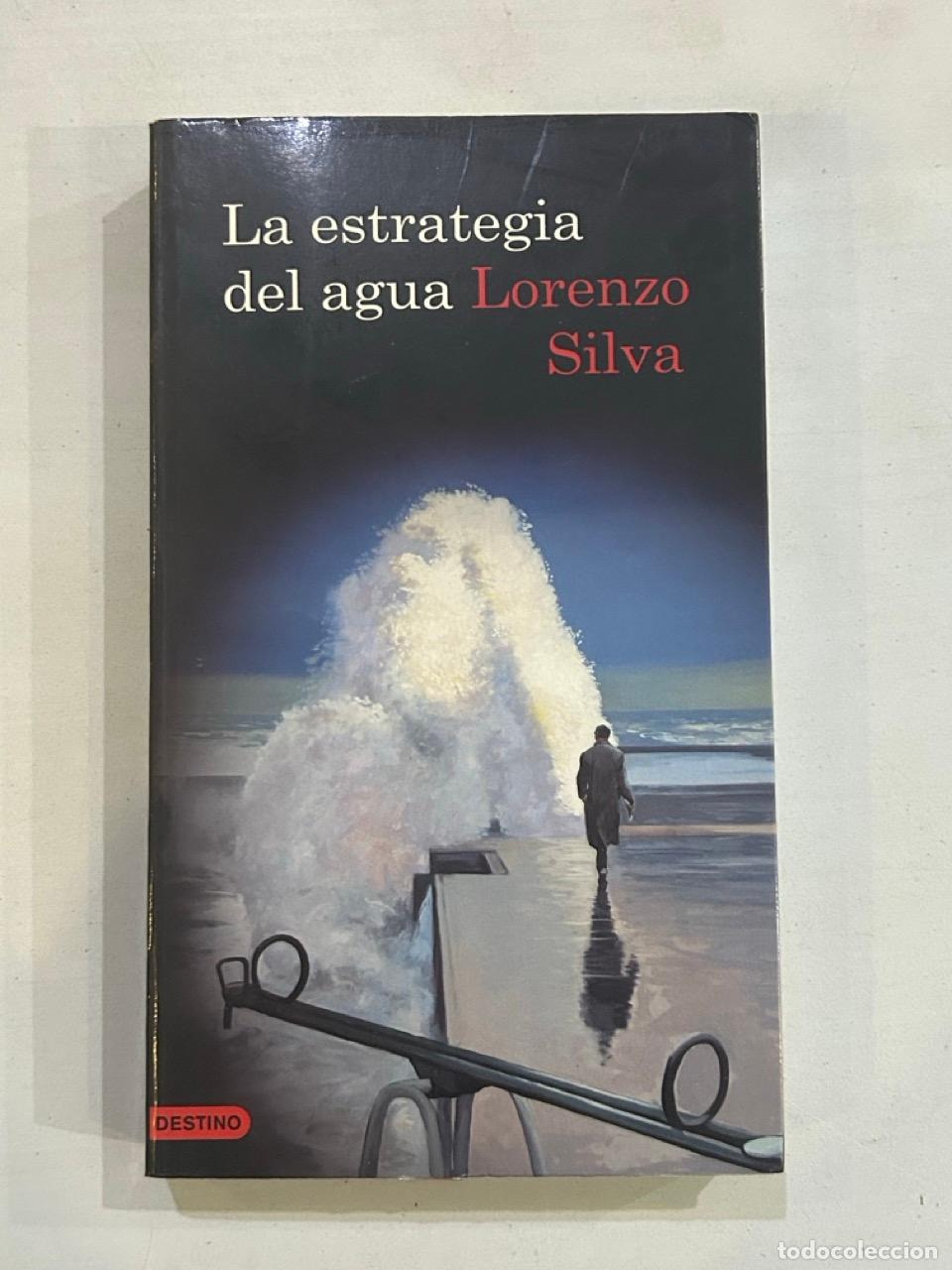 Libros: Lorenzo Silva - La estrategia del agua - Foto 1