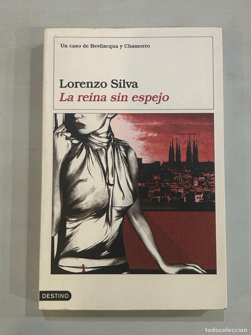 Libros: Lorenzo Silva - La reina sin espejo - Foto 1