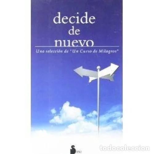 Libros: DECIDE DE NUEVO - AN&Oacute;NIMO - Foto 1