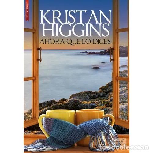 Libros: AHORA QUE LO DICES - HIGGINS, KRISTAN - Foto 1
