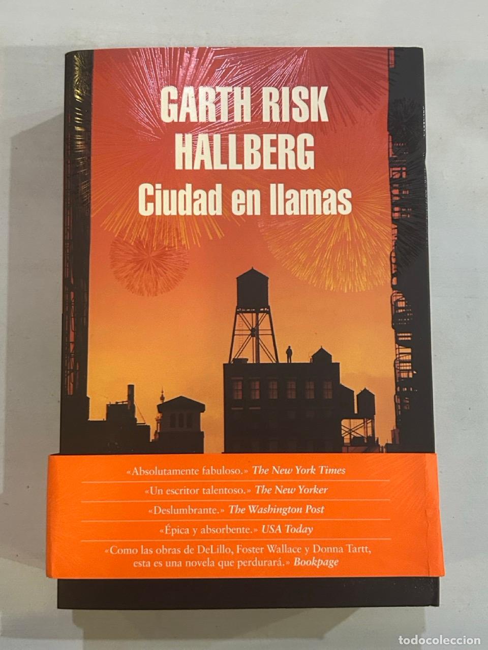 Libros: Garth Risk Hallberg - Ciudad en llamas - Foto 1