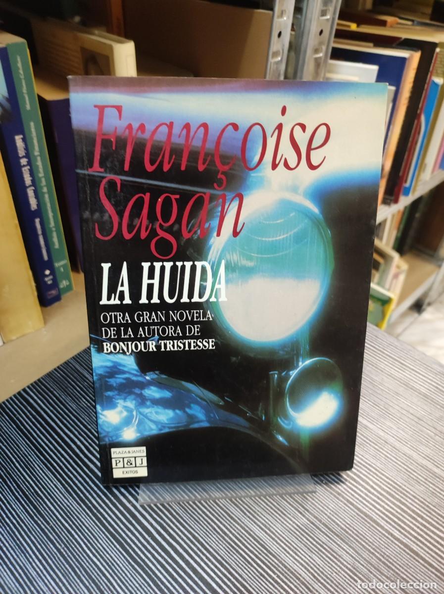 Libros: LA HUIDA - FRANCOISE SAGAN - Foto 1