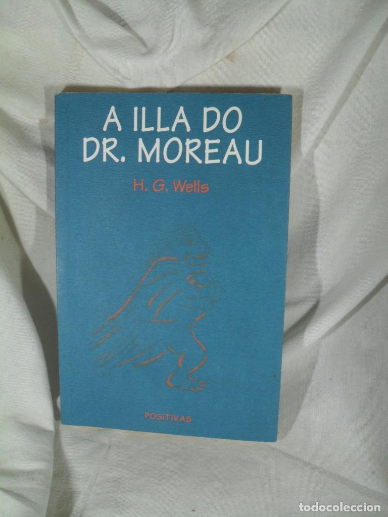 Libros: A ILLA DO DR. MOREAU - HERBERT GEORGE WELLS - Foto 1
