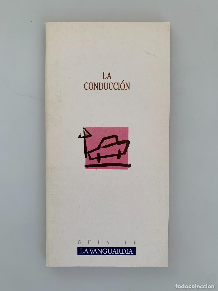 Libros: La Conducci&oacute;n N11 GU&Iacute;A La Vanguardia - Foto 1