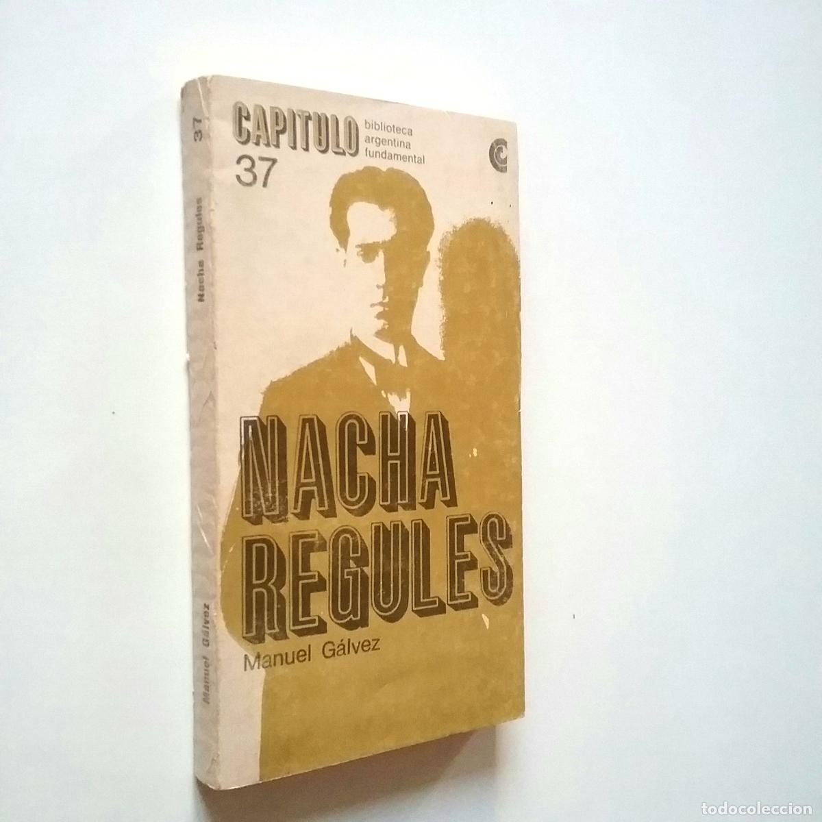 Libros: Manuel G&aacute;lvez - Nacha Regules - Foto 1