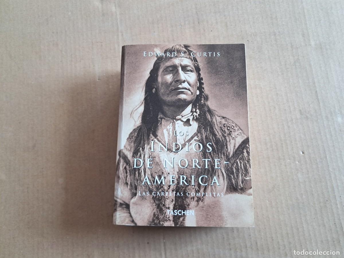 Libros: LOS INDIOS DE NORTEAMERICA ( LAS CARPETAS COMPLETAS ) - EDWARD S. CURTIS 1998 - Foto 1