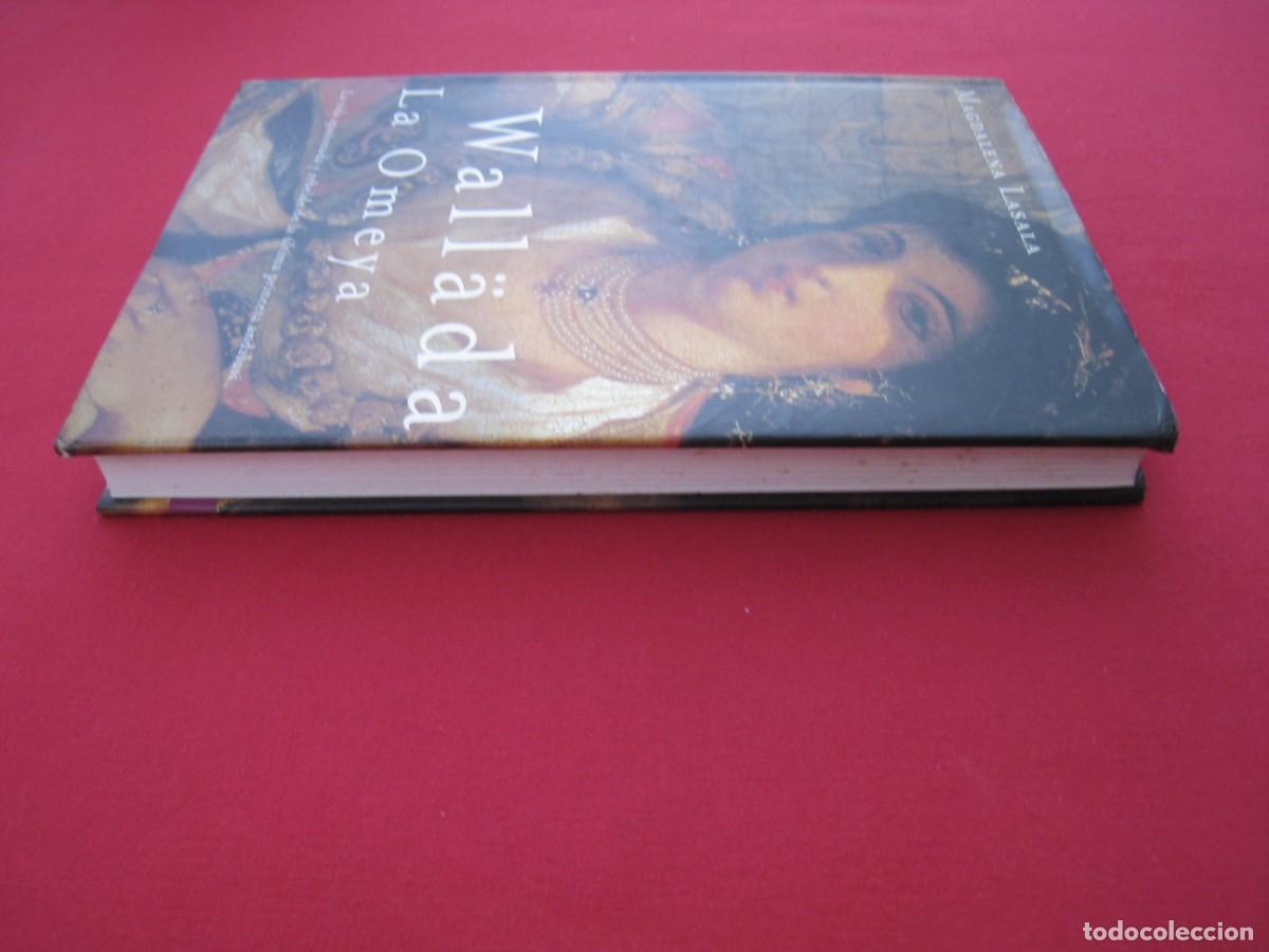 Libros: WALLADA LA OMEYA - MAGDALENA LASALA - EDICIONES MARTINEZ ROCA. - Foto 5