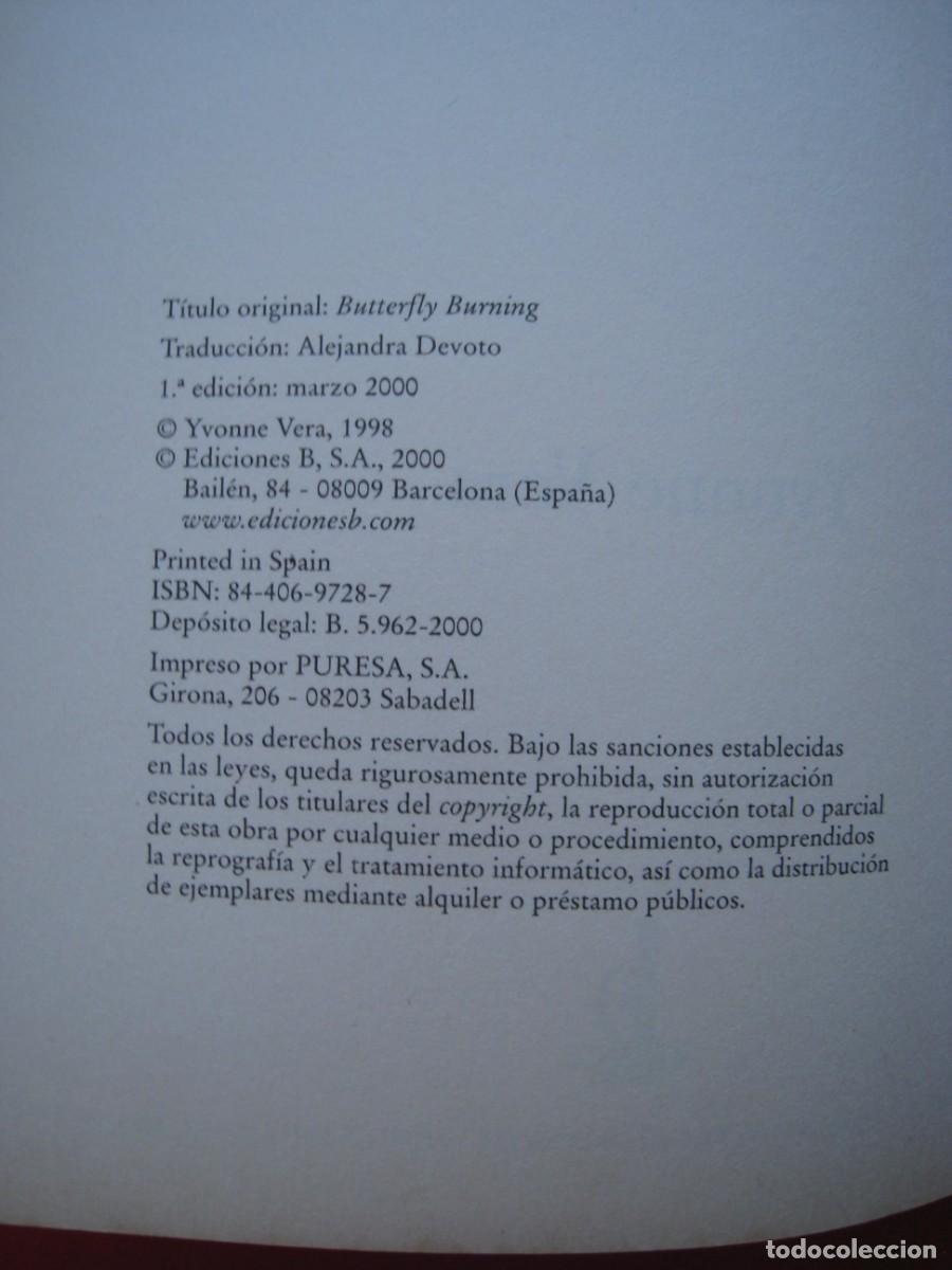 Libros: MARIPOSA EN LLAMAS - YVONNE VERA - EDICIONES B. - Foto 7
