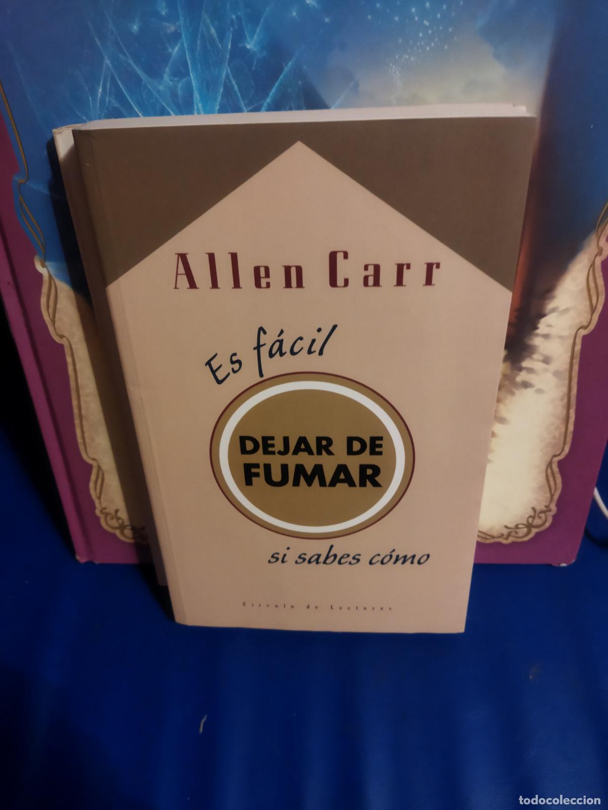 Libros: Es f&aacute;cil dejar de fumar si sabes c&oacute;mo - Foto 1
