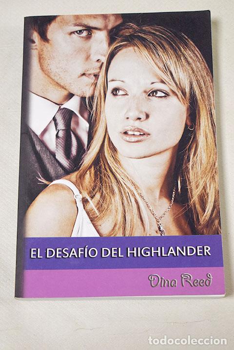 Libros: El desaf&iacute;o del Highlander.- Reed, Dina - Foto 1