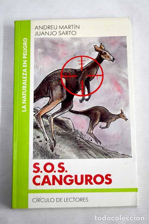 Libros: SOS, canguros: Mart&iacute;n, Andreu.- Mart&iacute;n, Andreu - Foto 1