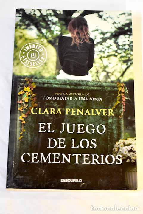 Libros: El juego de los cementerios.- Pe&ntilde;alver, Clara - Foto 1