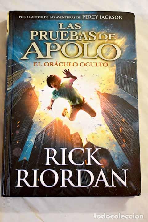 Libros: El or&aacute;culo oculto (Las pruebas de Apolo 1).- Riordan, Rick - Foto 1