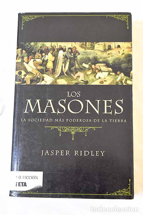 Libros: Los masones: Ridley, Jasper.- Ridley, Jasper - Foto 1