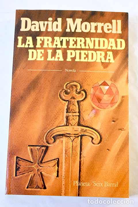 Libros: La fraternidad de la piedra.- Morell, David - Foto 1