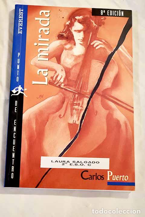 Libros: La mirada: Puerto, Carlos.- Puerto, Carlos - Foto 1