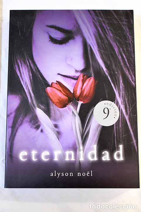 Libros: Eternidad: Noel, Alyson.- Noel, Alyson - Foto 1