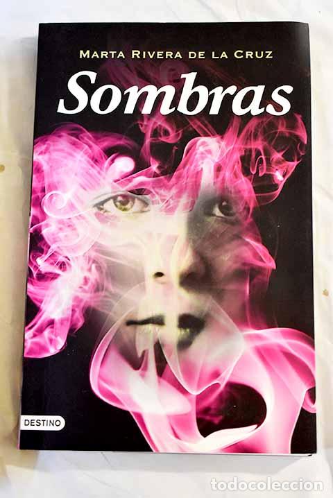 Libros: Sombras: Rivera de la Cruz, Marta.- Rivera de la Cruz, Marta - Foto 1