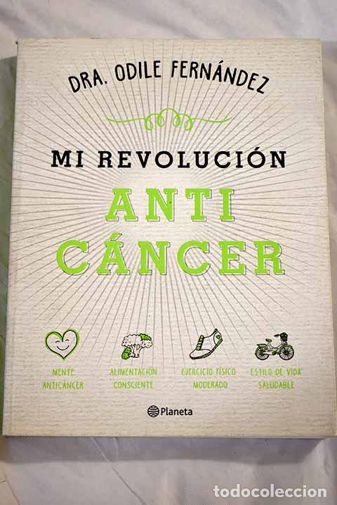 Libros: Mi revoluci&oacute;n antic&aacute;ncer: alimentaci&oacute;n consciente, ejercicio f&iacute;sico moderado, mente antic&aacute;ncer - Foto 1