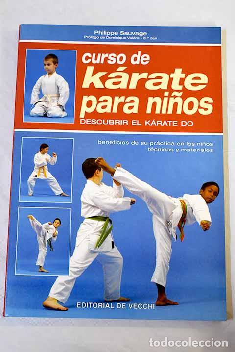 Libros: Curso de k&aacute;rate para ni&ntilde;os.- Sauvage, Philippe - Foto 1