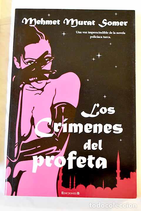 Libros: Los cr&iacute;menes del profeta.- Somer, M. M. - Foto 1