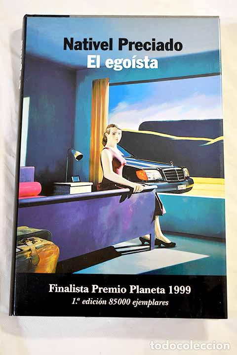 Libros: El ego&iacute;sta: Preciado, Nativel.- Preciado, Nativel - Foto 1