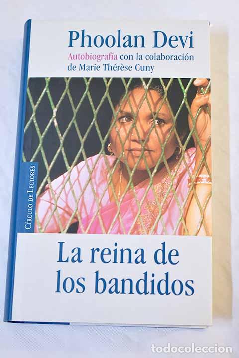 Libros: La reina de los bandidos: autobiograf&iacute;a.- Phoolan Devi - Foto 1