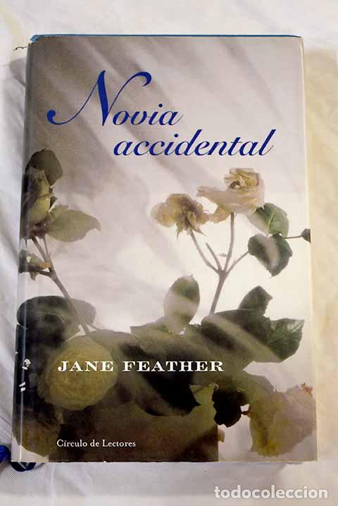Libros: Novia accidental: Feather, Jane.- Feather, Jane - Foto 1