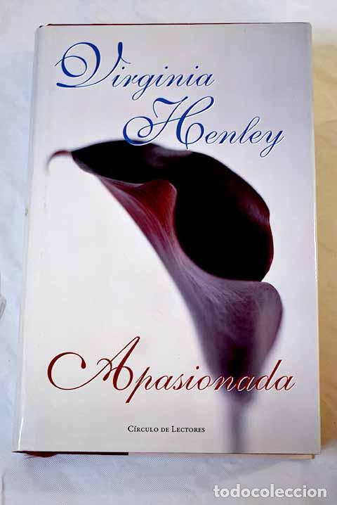 Libros: Apasionada: Henley, Virginia.- Henley, Virginia - Foto 1