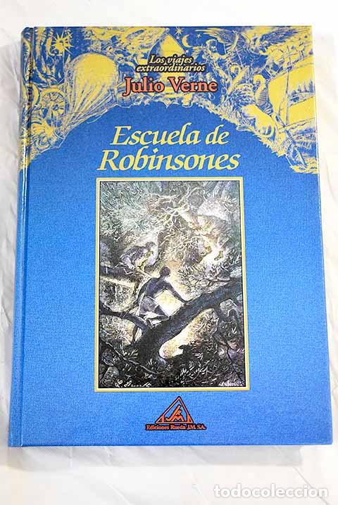 Libros: Escuela de Robinsones.- Verne, Julio - Foto 1