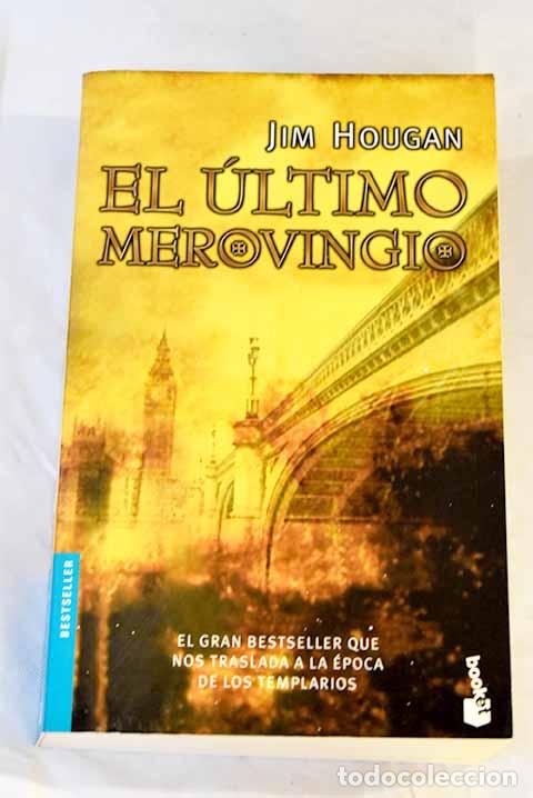 Libros: El &uacute;ltimo merovingio.- Hougan, Jim - Foto 1