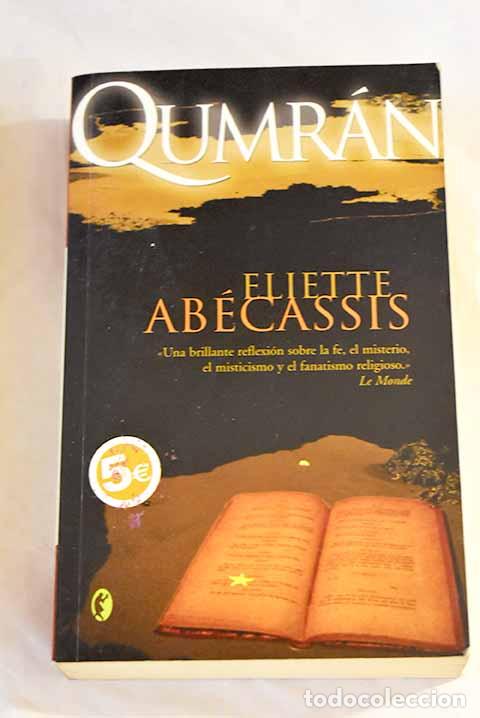 Libros: Qumr&aacute;n: Ab&eacute;cassis, &Eacute;liette.- Ab&eacute;cassis, &Eacute;liette - Foto 1