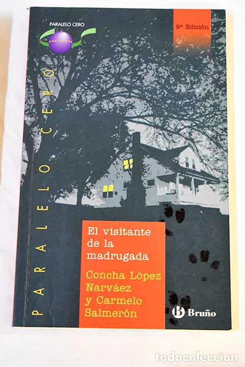 Libros: El visitante de la madrugada.- L&oacute;pez Narv&aacute;ez, Concha - Foto 1