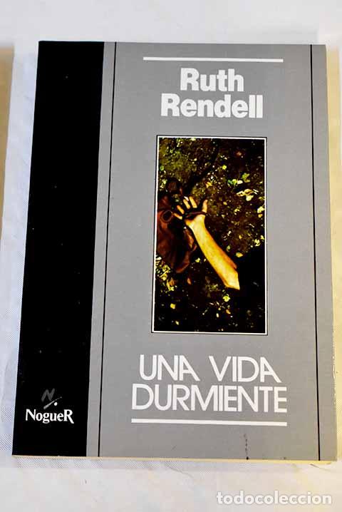 Libros: Una vida durmiente: Rendell, Ruth.- Rendell, Ruth - Foto 1