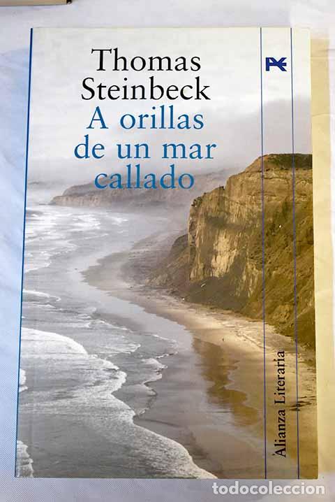 Libros: A orillas de un mar callado.- Steinbeck, Thomas - Foto 1