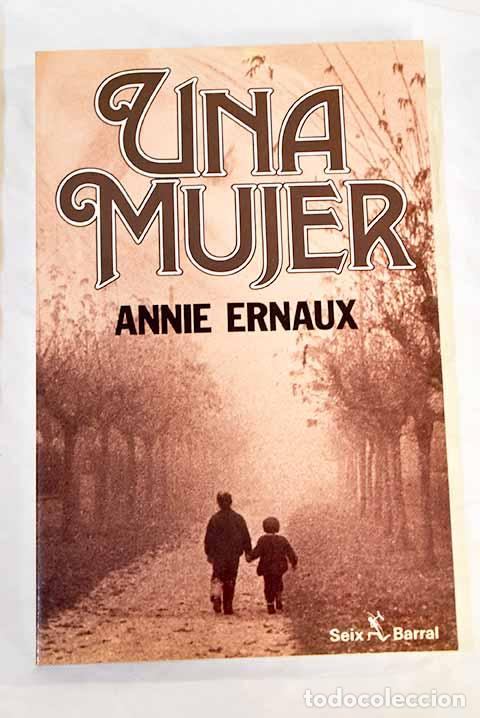 Libros: Una mujer: Ernaux, Annie.- Ernaux, Annie - Foto 1
