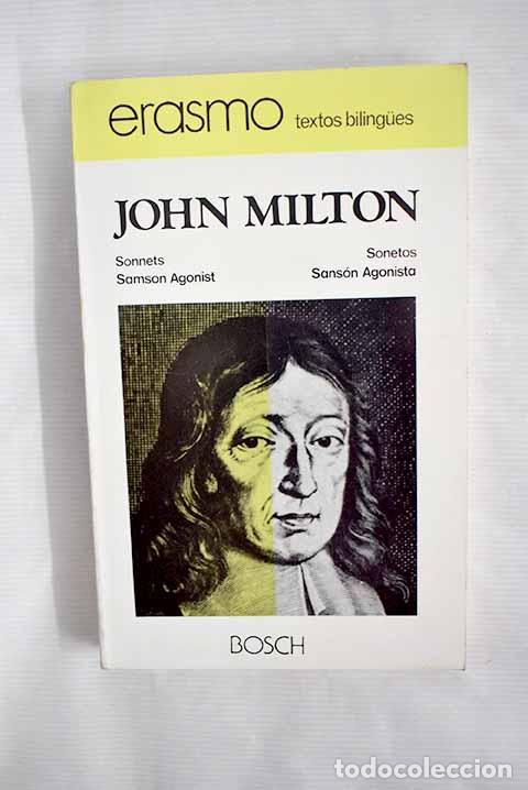 Libros: Sonetos: Sans&oacute;n agonista = sonnets ; Samson agonistes.- Milton, John - Foto 1