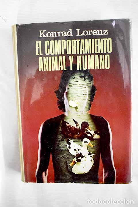 Libros: El comportamiento animal y humano.- Lorenz, Konrad - Foto 1