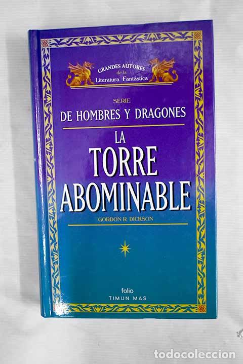 Libros: La torre abominable: Dickson, Gordon R..- Dickson, Gordon R. - Foto 1