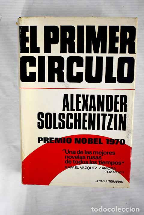 Libros: El primer c&iacute;rculo: Solzhenitsin, Alexander.- Solzhenitsin, Alexander - Foto 1