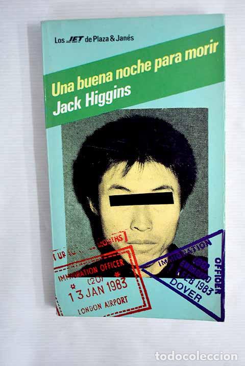 Libros: Una buena noche para morir.- Higgins, Jack - Foto 1