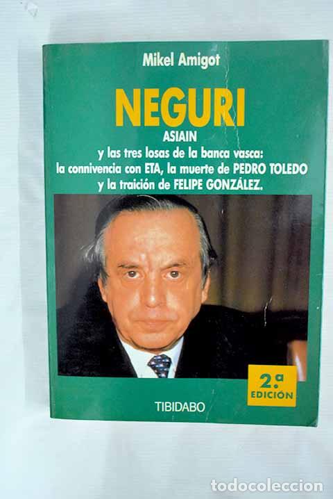 Libros: Neguri: Amigot, Mikel.- Amigot, Mikel - Foto 1
